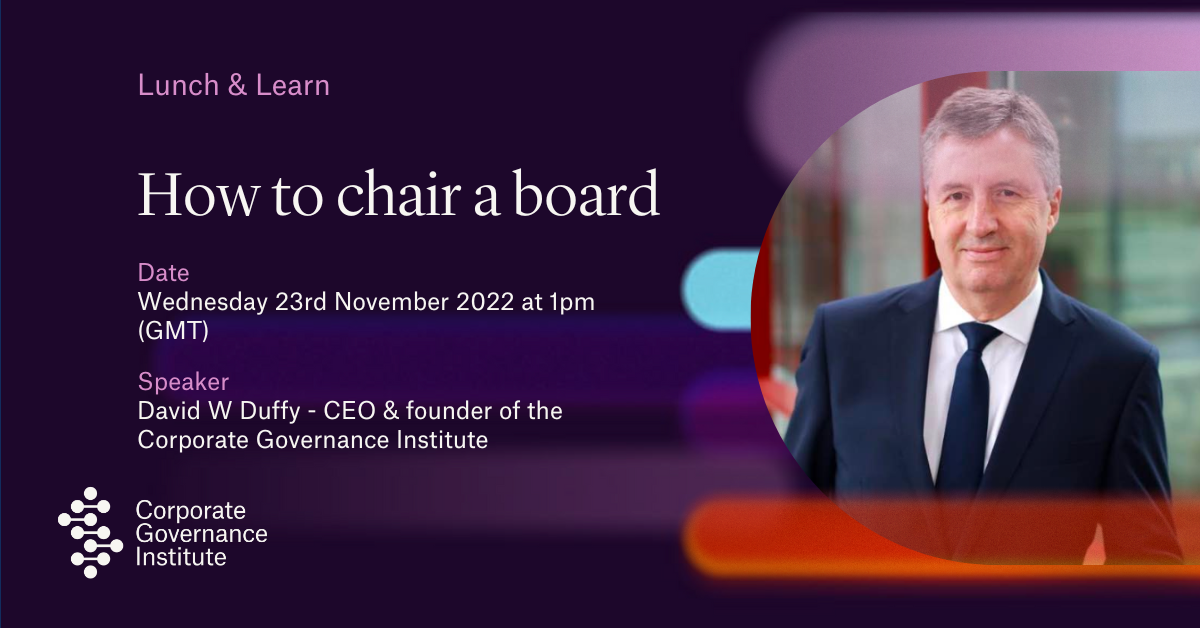 How to chair a board - The Corporate Governance Institute